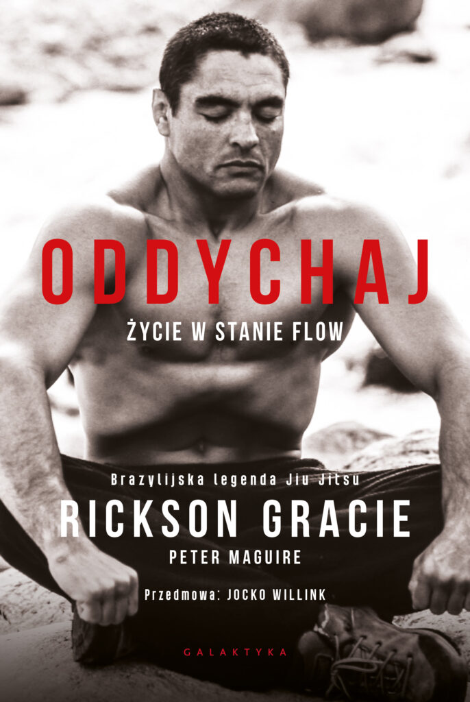 Oddychaj Rickson Gracie