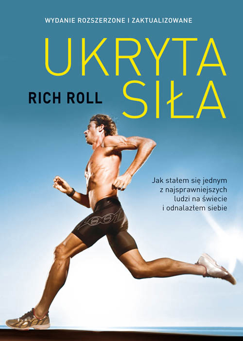 Ukryta siła Rich Roll
