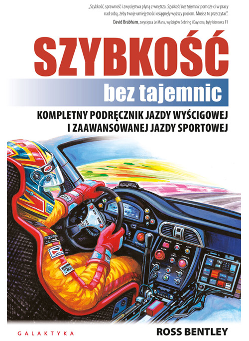 Szybkość bez tajemnic Ross Bentley